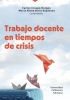 Trabajo docente en tiempos de crisis reúne a 67 investigadores de Ecuador y América Latina, con resultados de treinta estudios que muestran el impacto en la agudización de la exclusión social y las desigualdades educativas, en el contexto de la pandemia y post pandemia.